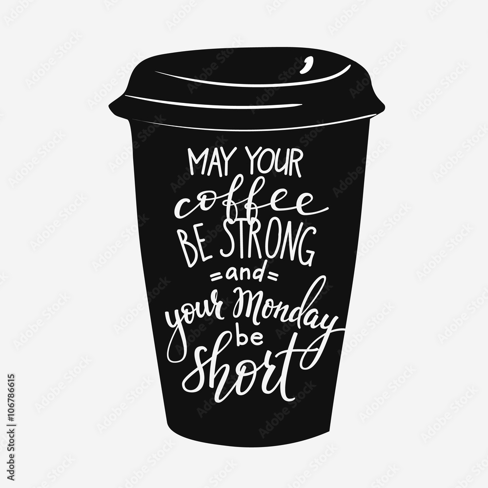 Obraz Tryptyk Quote lettering on coffee cup