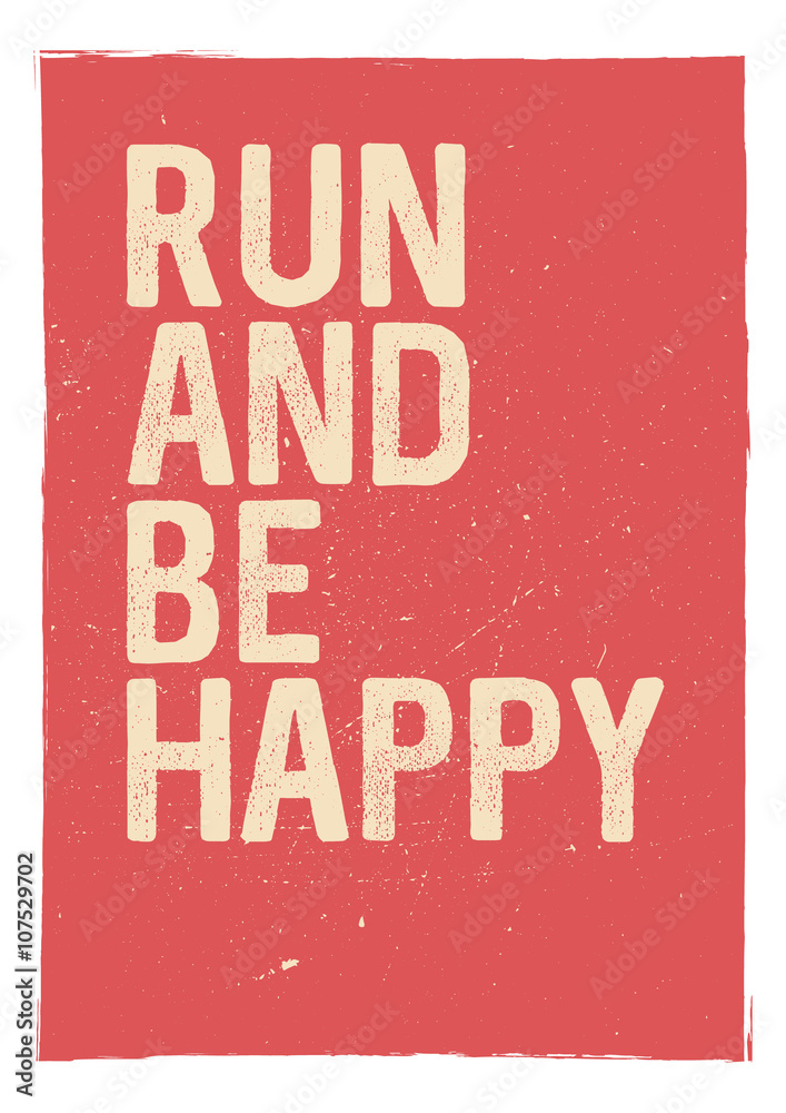Obraz Kwadryptyk Run and be happy -