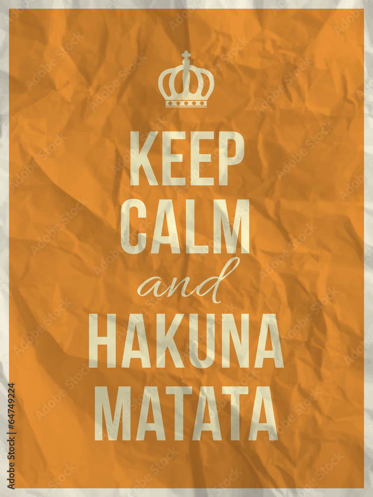 Fototapeta Keep calm and hakuna matata
