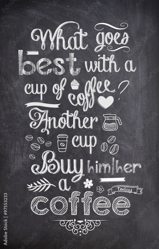 Fototapeta Coffee Quote written with