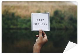 Fototapeta Stay focused text in nature