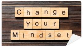 Fototapeta Change your mindset word